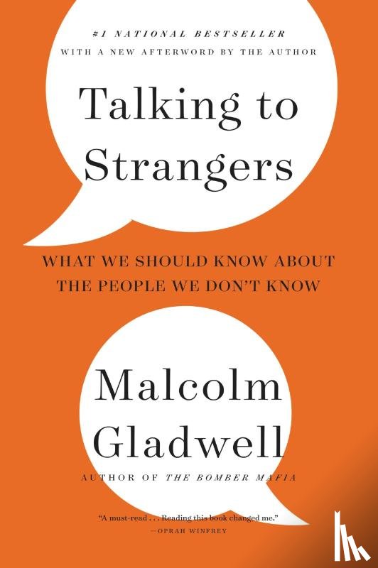 Gladwell, Malcolm - Talking to Strangers