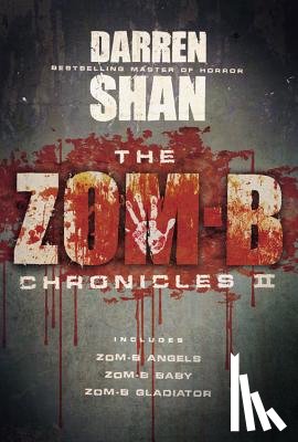 Shan, Darren - The Zom-B Chronicles II