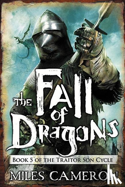 Cameron, Miles - FALL OF DRAGONS