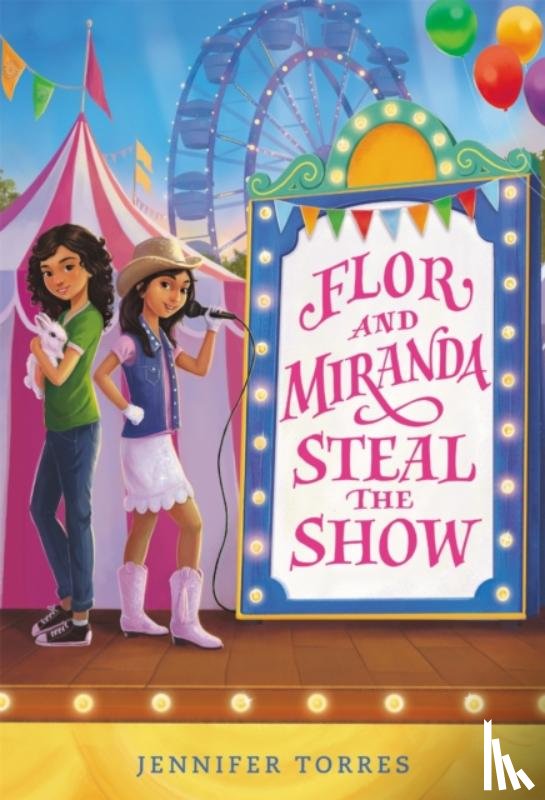 Torres, Jennifer - Flor and Miranda Steal the Show