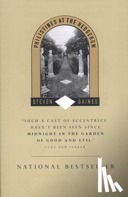 Steven Gaines - Philistines at the Hedgerow