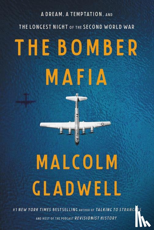 Gladwell, Malcolm - The Bomber Mafia