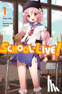Kaihou, Norimitsu, Chiba, Sadoru - School-Live!, Vol. 1