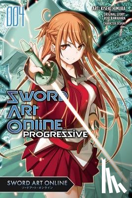 Kawahara, Reki, Himura, Kiseki - Sword Art Online Progressive, Vol. 4 (Manga)