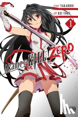 Takahiro, Toru, Kei - Akame Ga Kill! Zero, Vol. 1