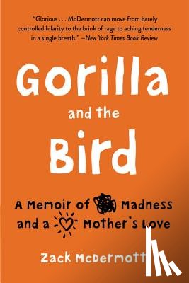 Zack McDermott - Gorilla and the Bird