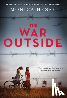 Monica Hesse - The War Outside