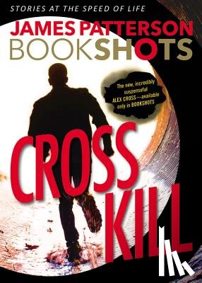 Patterson, James - DUMP-CROSS KILL