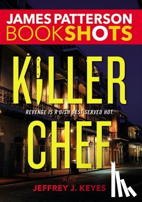 Patterson, James - Killer Chef