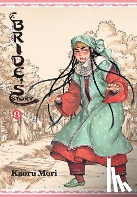 Kaoru Mori - A Bride's Story, Vol. 8