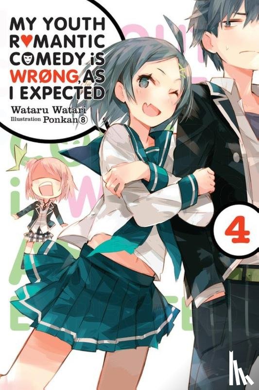 Watari, Wataru - My Youth Romantic Comedy Is Wrong, As I Expected, Vol. 4 (Novel)