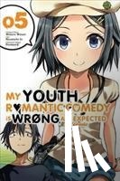 Watari, Wataru - My Youth Romantic Comedy Is Wrong, As I Expected, Vol. 5 (Novel)