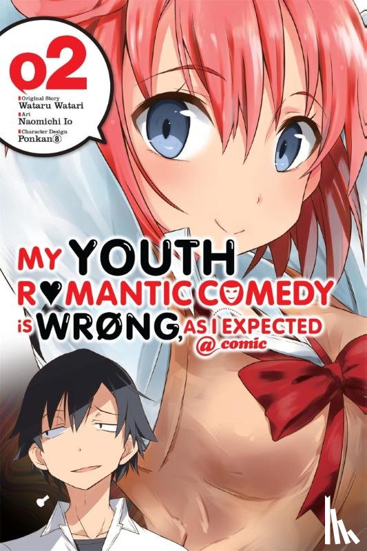 Watari, Wataru - My Youth Romantic Comedy Is Wrong, As I Expected @ comic, Vol. 2 (manga)