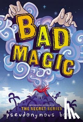 Bosch, Pseudonymous - BAD MAGIC