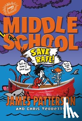 Patterson, James - Middle School: Save Rafe!