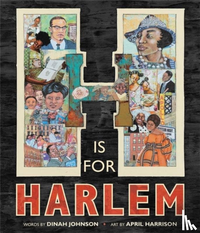 Harrison, April, Johnson, Dinah - H Is for Harlem