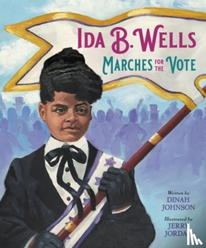 Johnson, Dinah - Ida B. Wells Marches for the Vote
