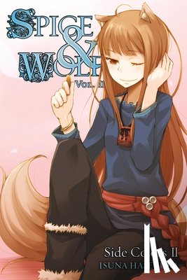 Hasekura, Isuna - Spice and Wolf, Vol 11 - Novel