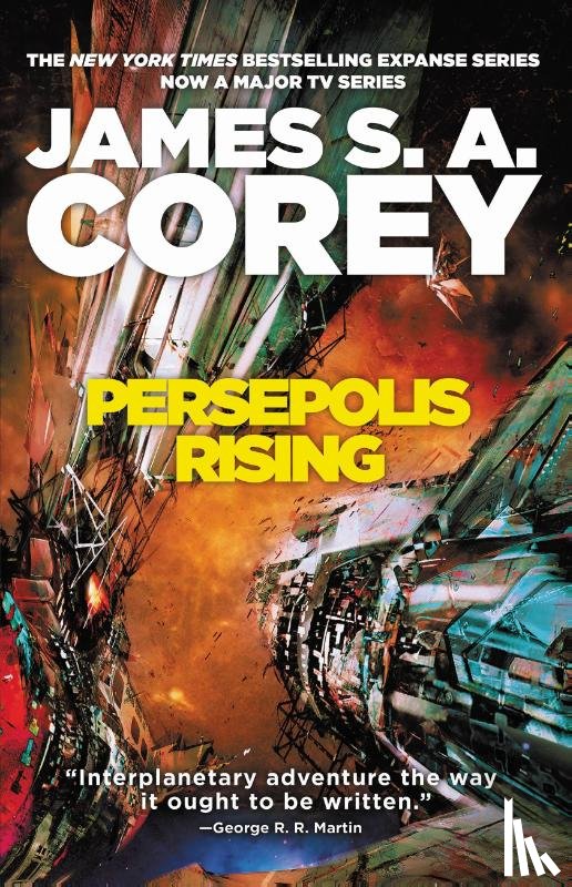 James S. A. Corey - Persepolis Rising