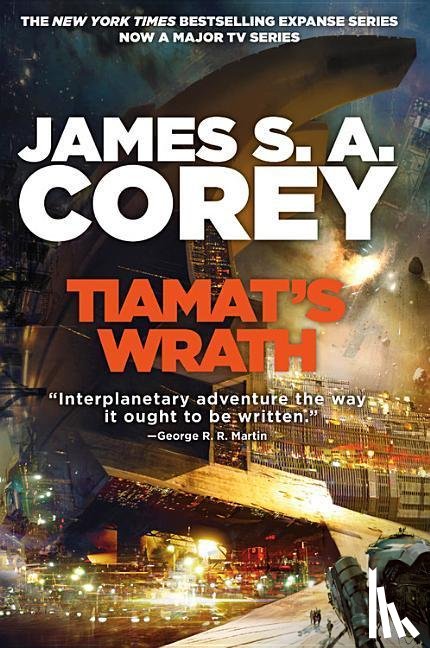 Corey, James S. A. - TIAMATS WRATH