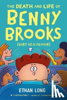 Long, Ethan - The Death and Life of Benny Brooks