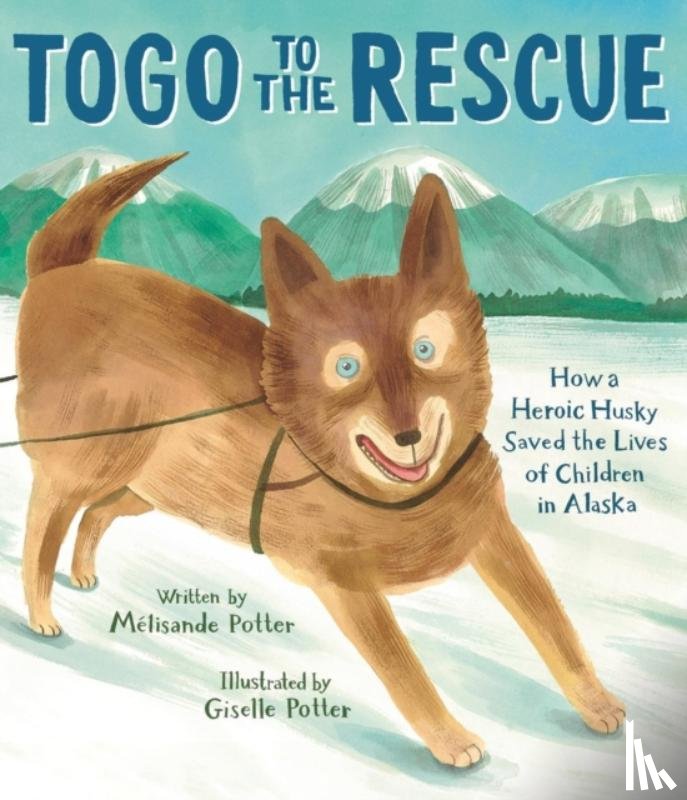 Potter, Melisande - Togo to the Rescue