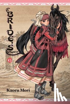 Mori, Kaoru - A Bride's Story, Vol. 6
