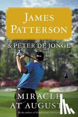 Patterson, James - MIRACLE AT AUGUSTA -LP