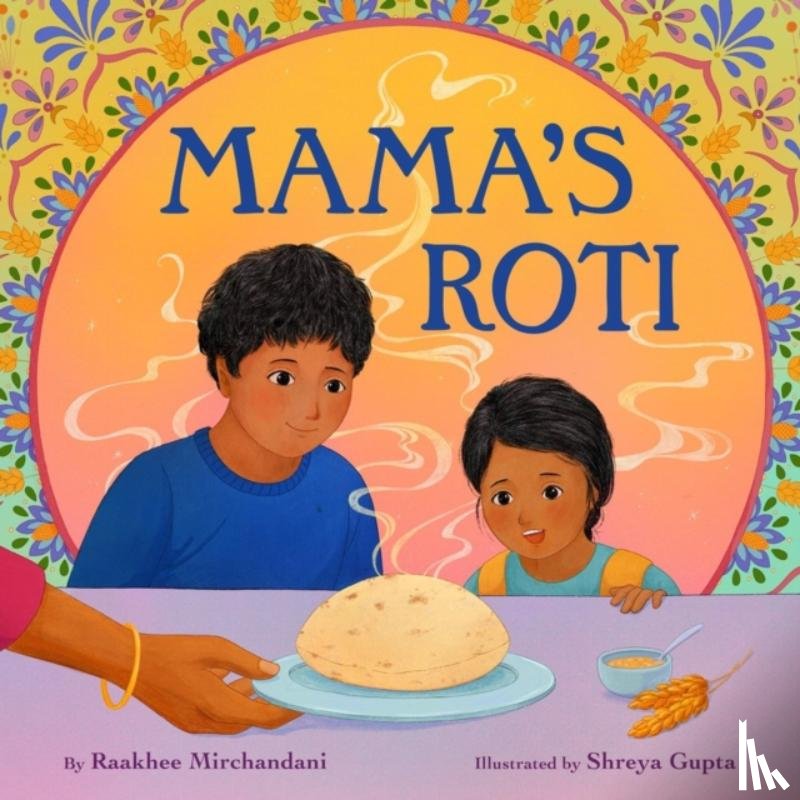 Mirchandani, Raakhee - Mama's Roti