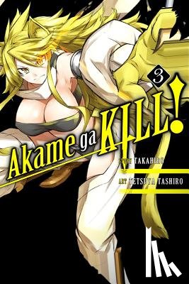 Takahiro, Tashiro, Tetsuya - Akame Ga Kill!, Vol. 3