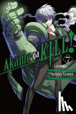 Takahiro, Tashiro, Tetsuya - Akame Ga Kill!, Vol. 7