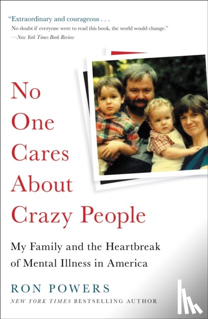 Powers, Ron - No One Cares About Crazy People