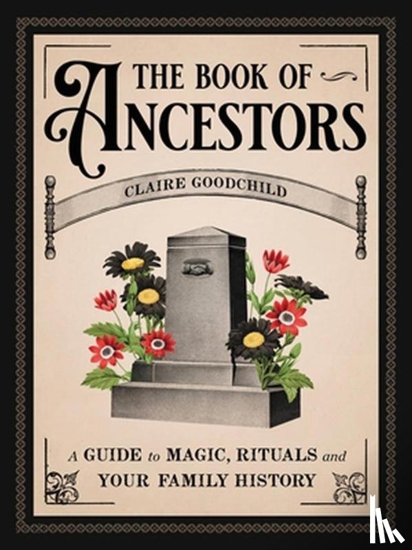 Goodchild, Claire - The Book of Ancestors
