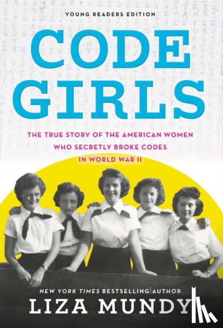 Liza Mundy - Code Girls