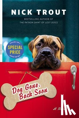 Dr. Nick Trout - Dog Gone, Back Soon