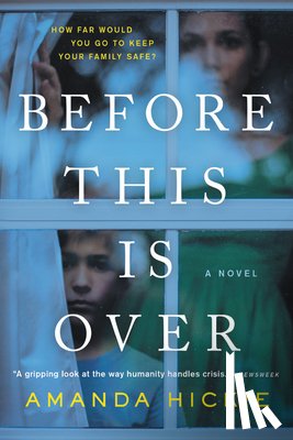 Hickie, Amanda - Before This Is over