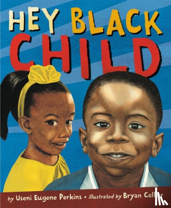 Perkins, Useni Eugene - Hey Black Child