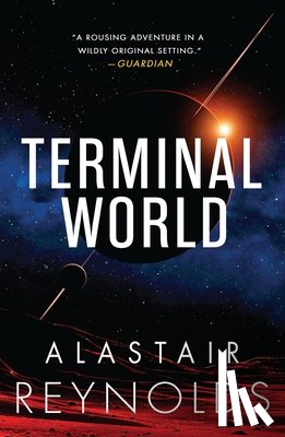 Reynolds, Alastair - TERMINAL WORLD