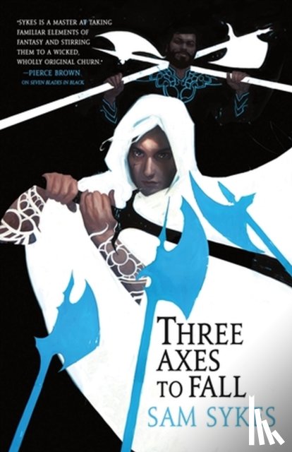 Sykes, Sam - Three Axes to Fall