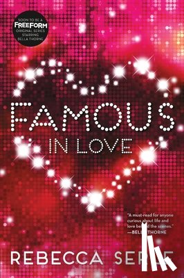 Rebecca Serle - Famous in Love