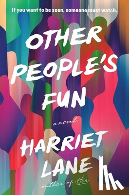 Lane, Harriet - Other People's Fun