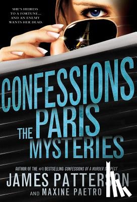 Patterson, James - Confessions: The Paris Mysteries