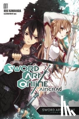 Kawahara, Reki - Sword Art Online 1: Aincrad (Novel)
