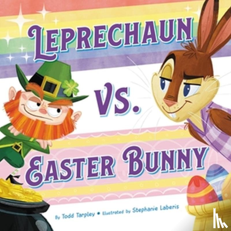 Tarpley, Todd - Leprechaun vs. Easter Bunny