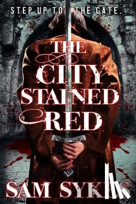 Sam Sykes - The City Stained Red