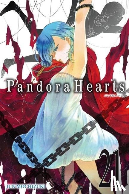 Mochizuki, Jun - PandoraHearts, Vol. 21