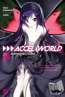 Kawahara, Reki - Accel World, Vol. 1 (light novel)