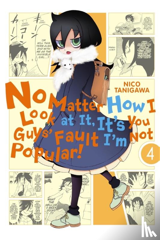 Tanigawa, Nico - No Matter How I Look At It, It's You Guys' Fault I'm Not Popular!, Vol. 4