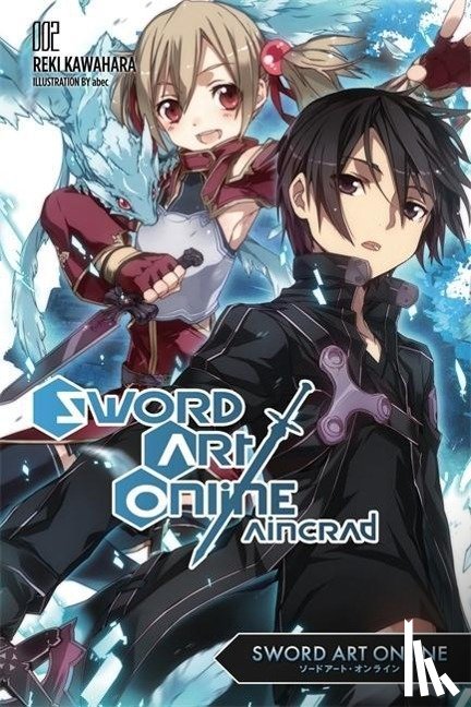 Kawahara, Reki - Sword Art Online 2: Aincrad (Novel)