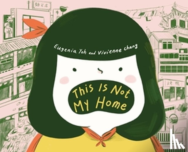 Yoh, Eugenia, Chang, Vivienne - This Is Not My Home